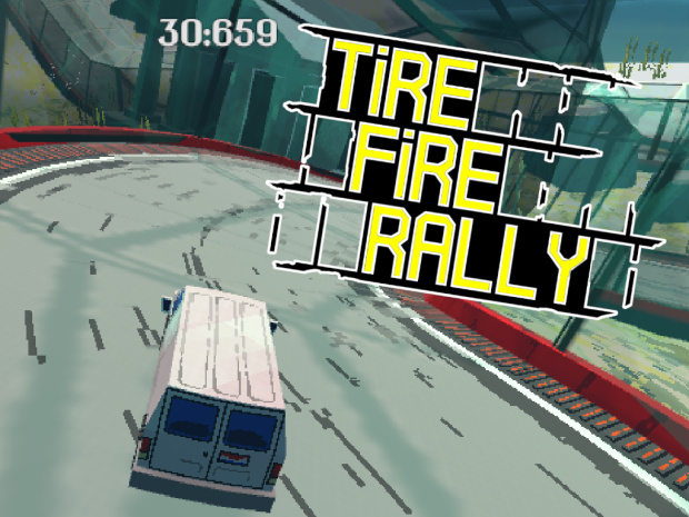 Tire Fire Rally - New Maps, Who Dis?