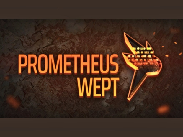 Prometheus Wept V0.644 Now Available