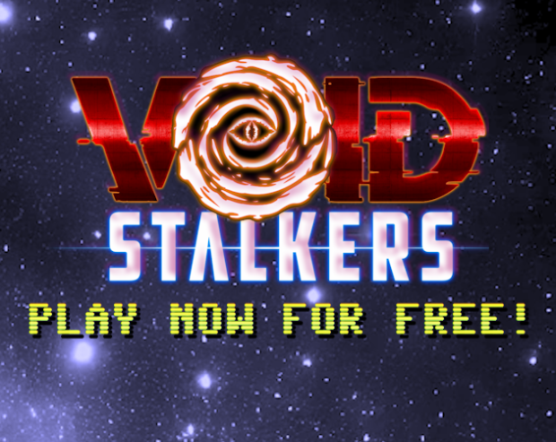 Void Stalkers is live - and Free!