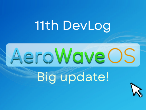 DevLog - 11 // Big update!