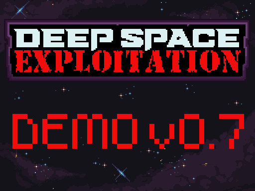 Demo v0.7 - Upgrades, Fixes, and more!