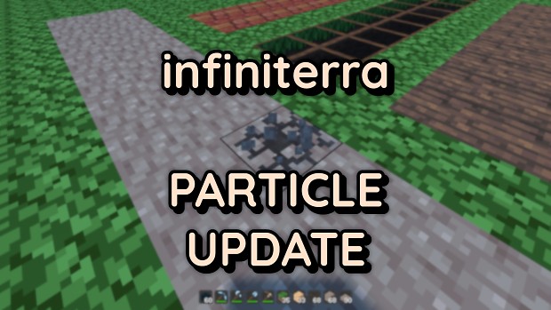 The Particle Update - Dev Blog #5