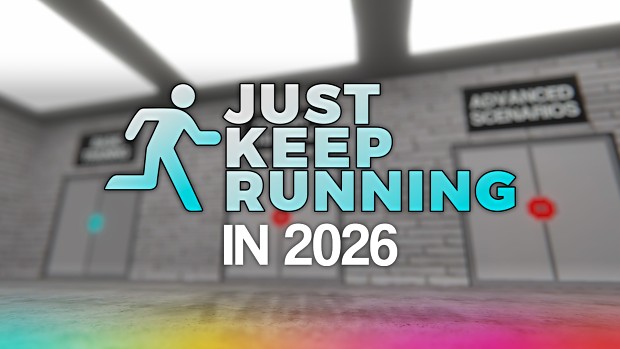 Just Keep Running in 2026: New Team, New Plans, Less Awkward Silence