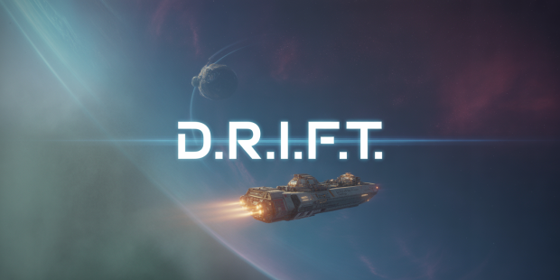 The Evolution of D.R.I.F.T. – From a Small Idea to a Living Universe