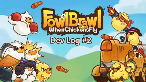 Fowl Brawl: When Chickens Fly | Dev Log #2 - UI Tweaks & New Effects