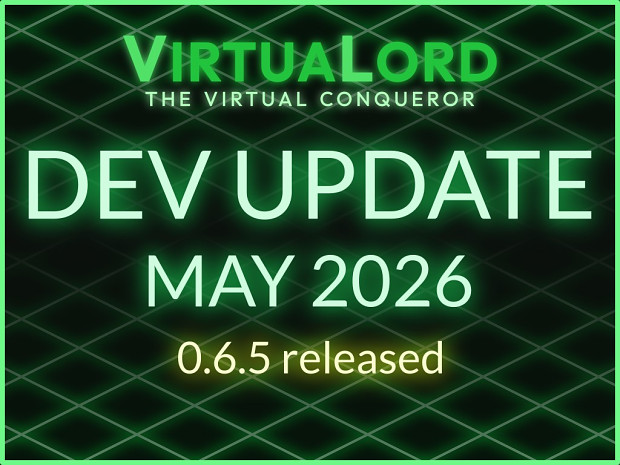 Virtualord development update: May 2026