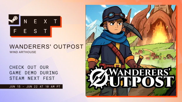 Wanderers' Outpost is in Steam Next Fest!