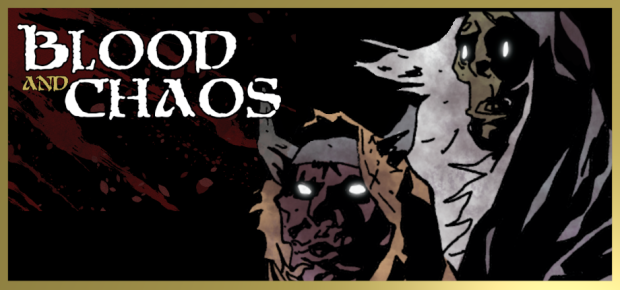 Blood & Chaos Demo released on Steam