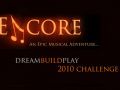 Encore! Dream Build Play 2010 Teaser