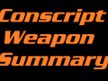 Conscript Weapon Summary