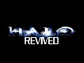 Halo Revived: Back in Business