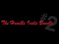 Humble Indie Bundle 2 - IT'S ALIVE!!