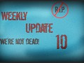 status "weekly" upate 10