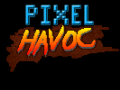Pixel Havoc's Kickstarter Project