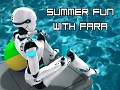 Radiant Escape - Summer Fun & Fara Revealed