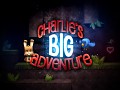 Charlie's Big Adventure * News*