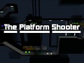The Platform Shooter 0.2.1 alpha release
