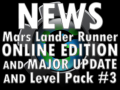 Mars Lander Runner Major Update, Online Edition and Level Pack 3