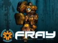 Fray - Alpha Video. Also Candy.