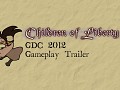 Children of Liberty - GDC 2012 Gameplay Trailer and PAX East