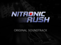 Nitronic Rush Original Soundtrack Now Available