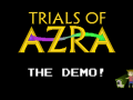 [OLD] Trials of Azra - Linux Demo v1.0.1