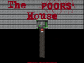 The Poors' House (2014)