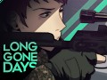 Long Gone Days v0.1.2