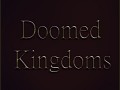Doomed Kingdoms Demo