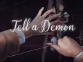 Tell a Demon DEMO 1.10