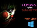 Clowns With Machetes - PC