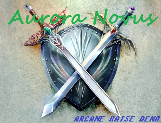 Arcane Raise - Aurora Novus (FREE DEMO)