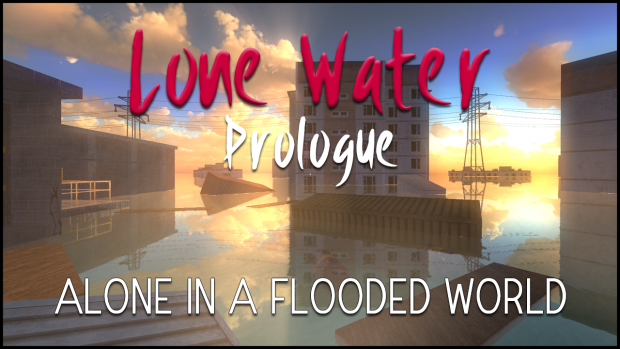 LoneWater_Prologue_v0.9.8.zip