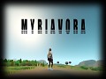 Myriavora Demo 4571 - game mechanics overhaul
