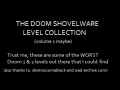 Shovelware Doom Maps Collection