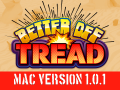 Better Off Tread Mac Client v1.0.1