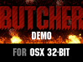 BUTCHER Demo (Mac 32-bit)