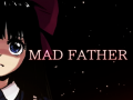 Mad Father 2.08