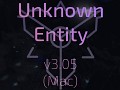 Unknown Entity - v3.05 (Mac) [.7z]