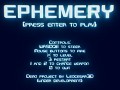 EPHEMERY GAME DEMO