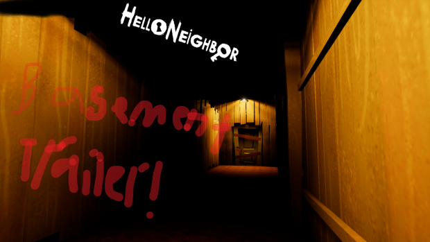 Hello, Neighbor New Basement Trailer Final Update!