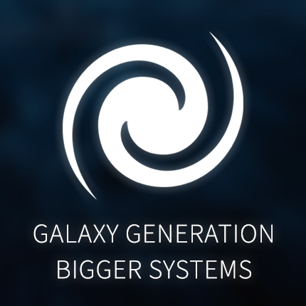 Galaxy Generation Bigger Systems