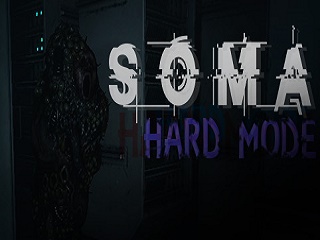 SOMA: Hard Mode V 1.4
