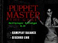 Puppet Master: The Game Prototype 0.31