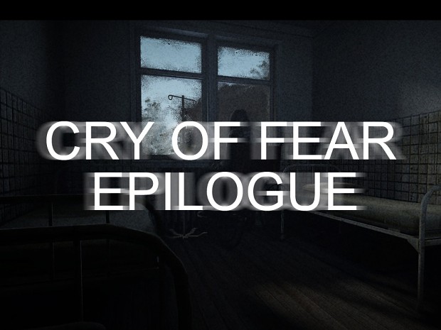 Cry of Fear Epilogue All Episodes[RUS]