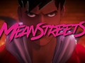 mean streets fight demo