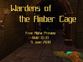 Wardens of the Amber Cage Alpha Preview 0.1.10