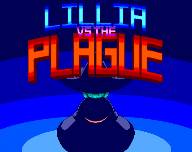 Lillia vs The Plague