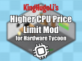 KingHugoLi's Higher CPU Price Limit Mod