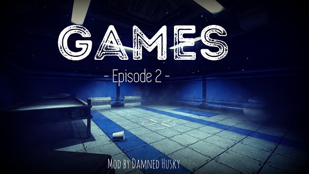 Games - Episode 2 - First Release